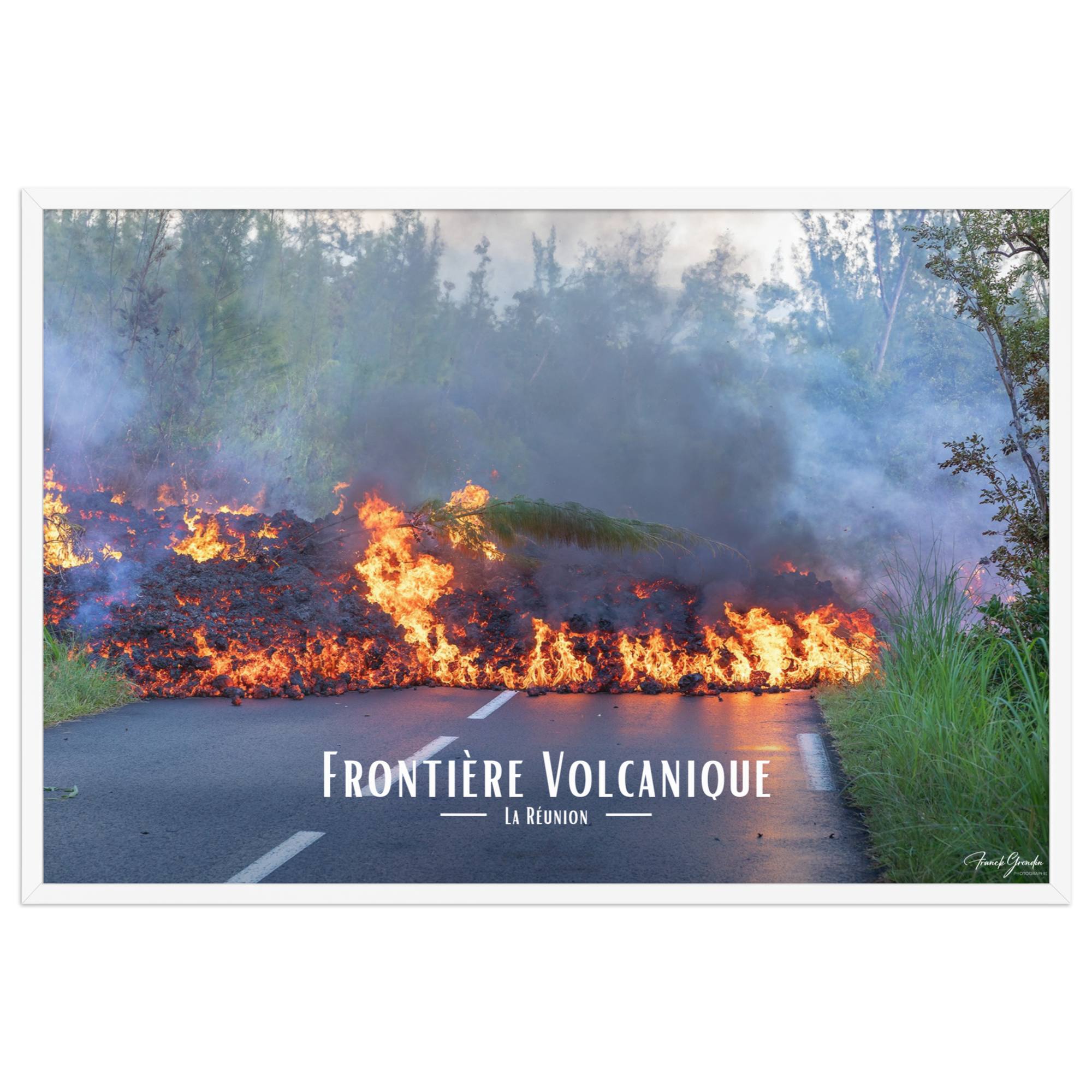 Affiche de La Réunion Frontière Volcanique 61 × 91 cm / Blanc - Univile La Réunion