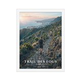 Poster Trail des Fous Chemin des Anglais Blanc 30 × 40 cm