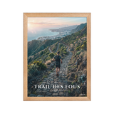 Poster Trail des Fous Chemin des Anglais Oak 30 × 40 cm
